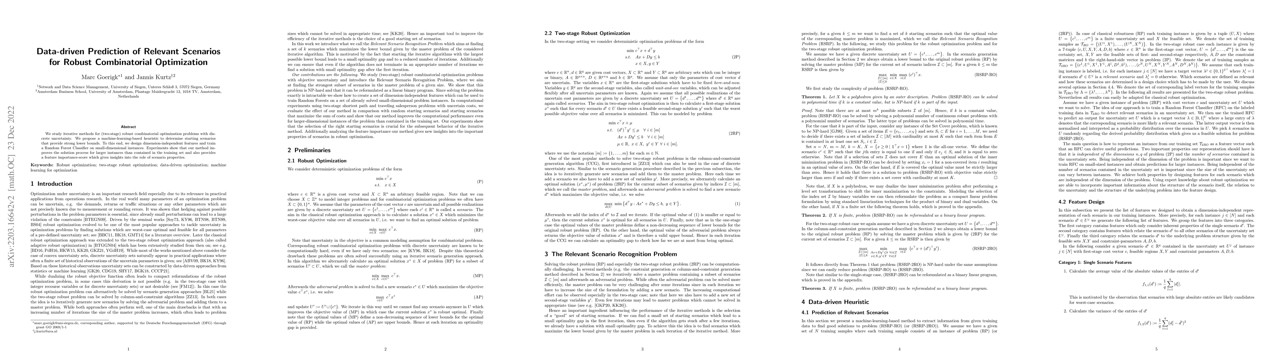 Thumbnail for Data-driven Prediction of Relevant Scenarios for Robust Combinatorial
  Optimization