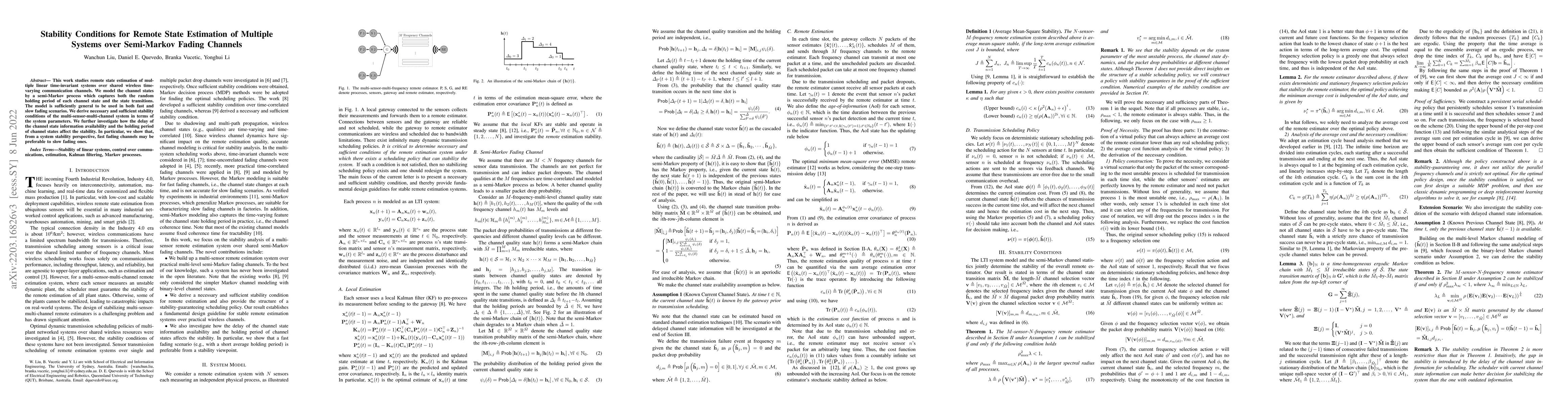 Thumbnail for Stability Conditions for Remote State Estimation of Multiple Systems
  over Semi-Markov Fading Channels