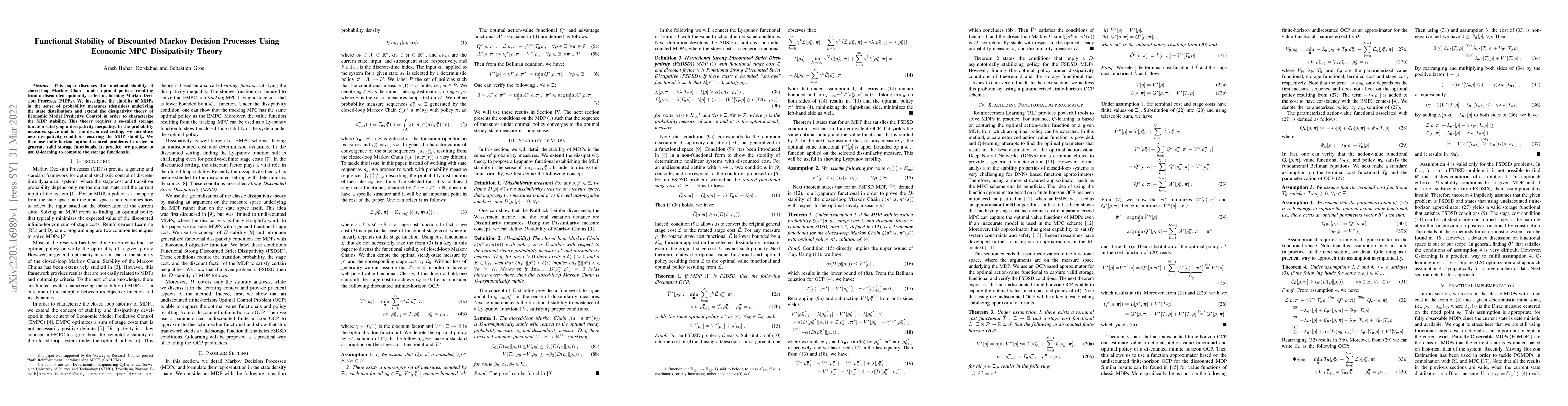 Thumbnail for Functional Stability of Discounted Markov Decision Processes Using
  Economic MPC Dissipativity Theory