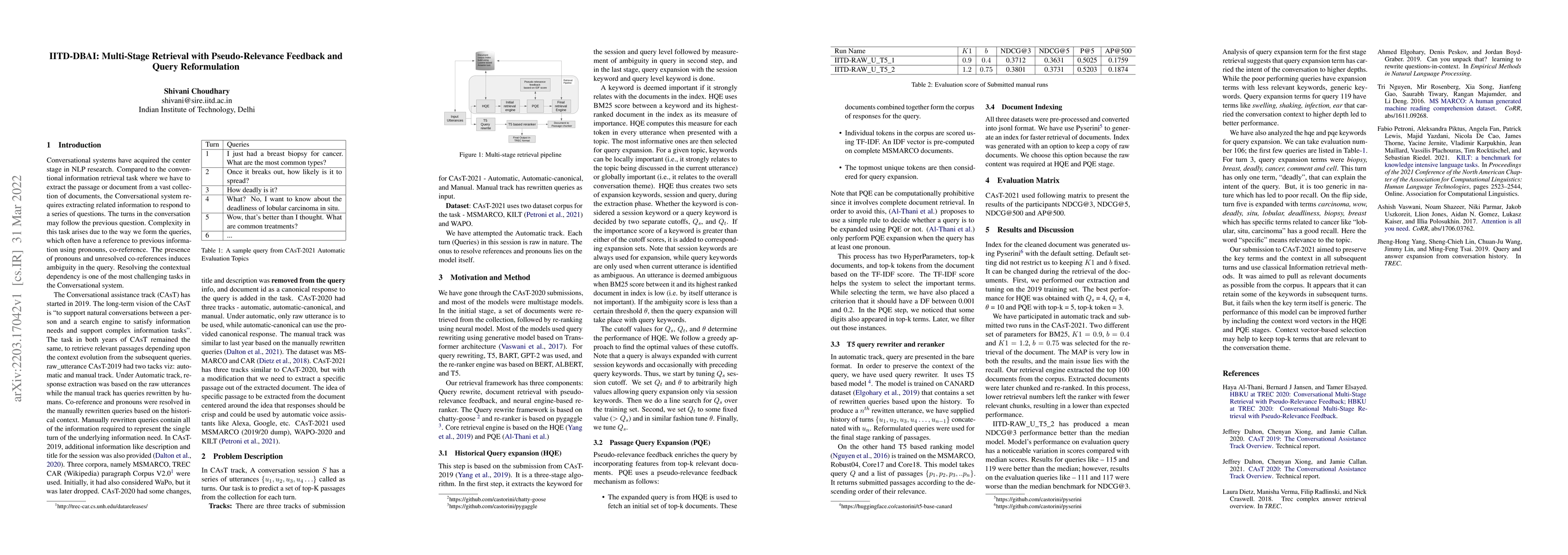 Thumbnail for IITD-DBAI: Multi-Stage Retrieval with Pseudo-Relevance Feedback and
  Query Reformulation