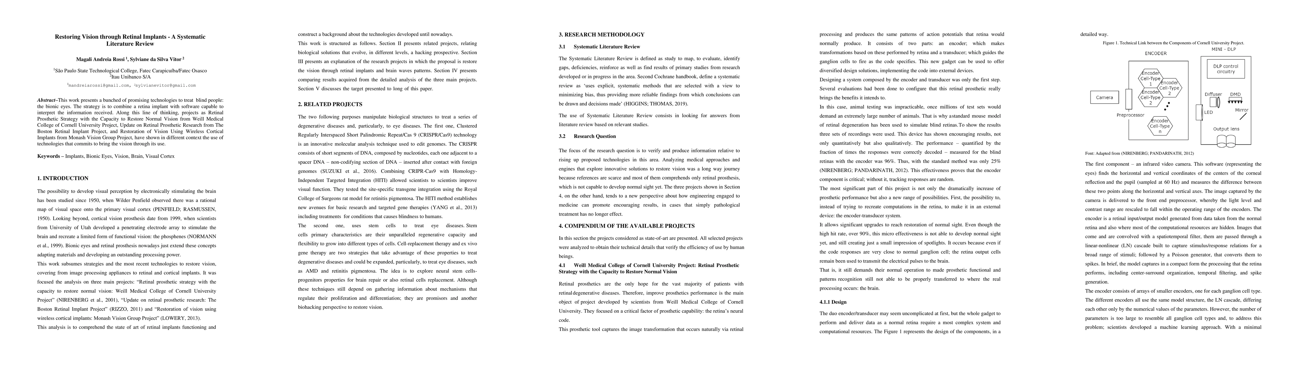 Thumbnail for Restoring Vision through Retinal Implants -- A Systematic Literature
  Review
