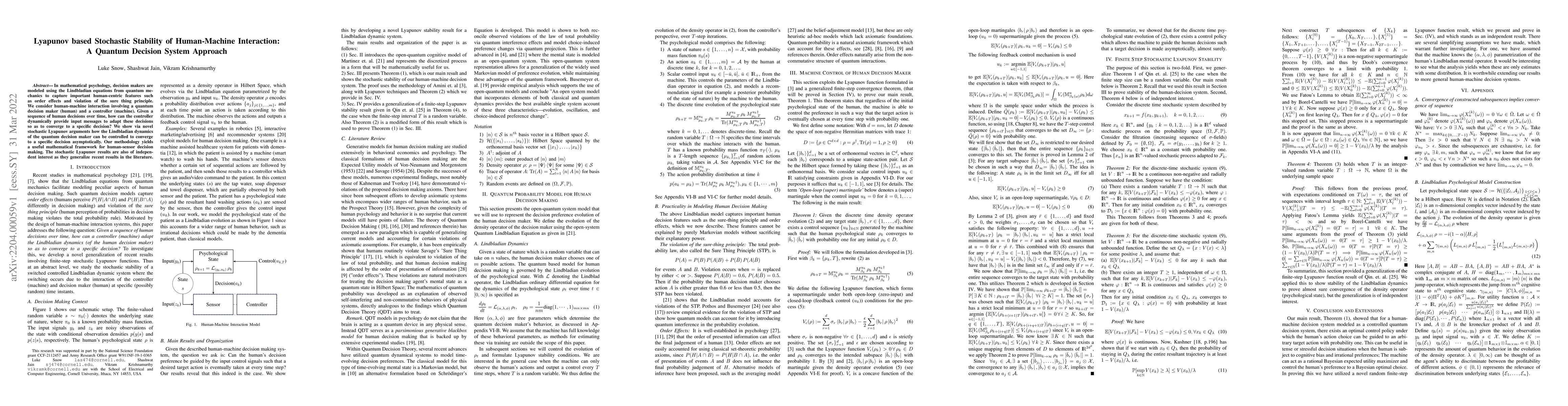 Thumbnail for Lyapunov based Stochastic Stability of Human-Machine Interaction: A
  Quantum Decision System Approach
