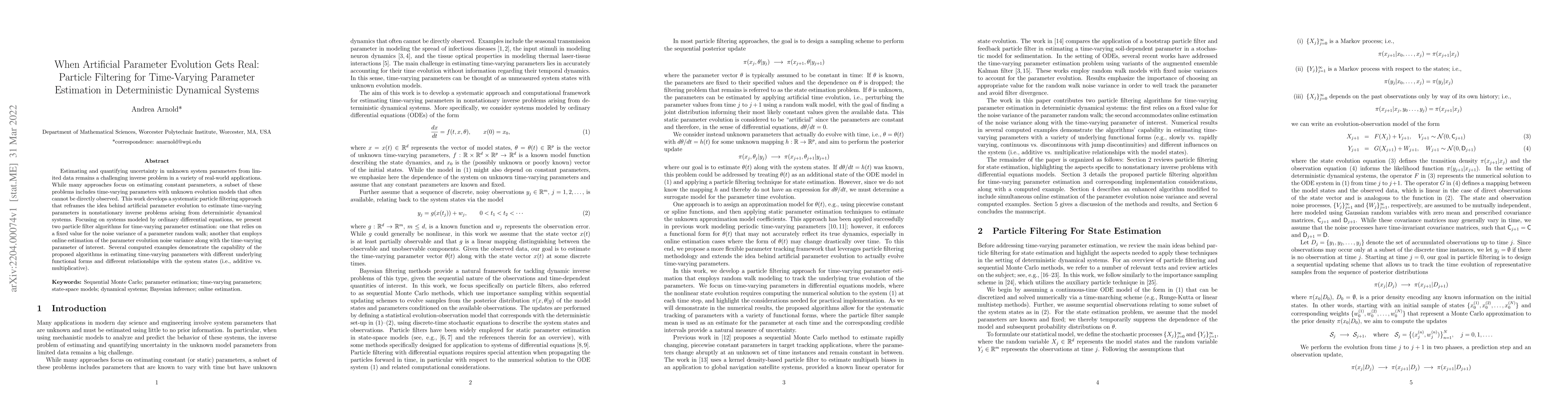 Thumbnail for When Artificial Parameter Evolution Gets Real: Particle Filtering for
  Time-Varying Parameter Estimation in Deterministic Dynamical Systems