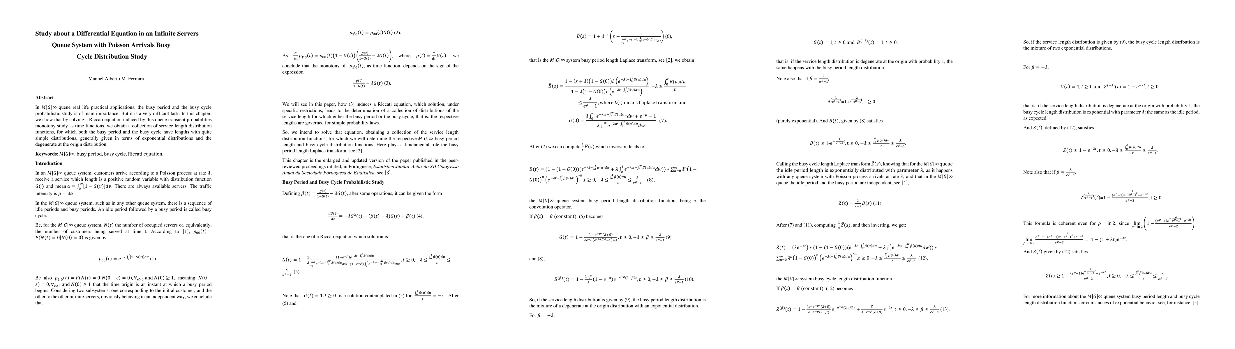 Thumbnail for Study about a Differential Equation in an Infinite Servers Queue System
  with Poisson Arrivals Busy Cycle Distribution Study