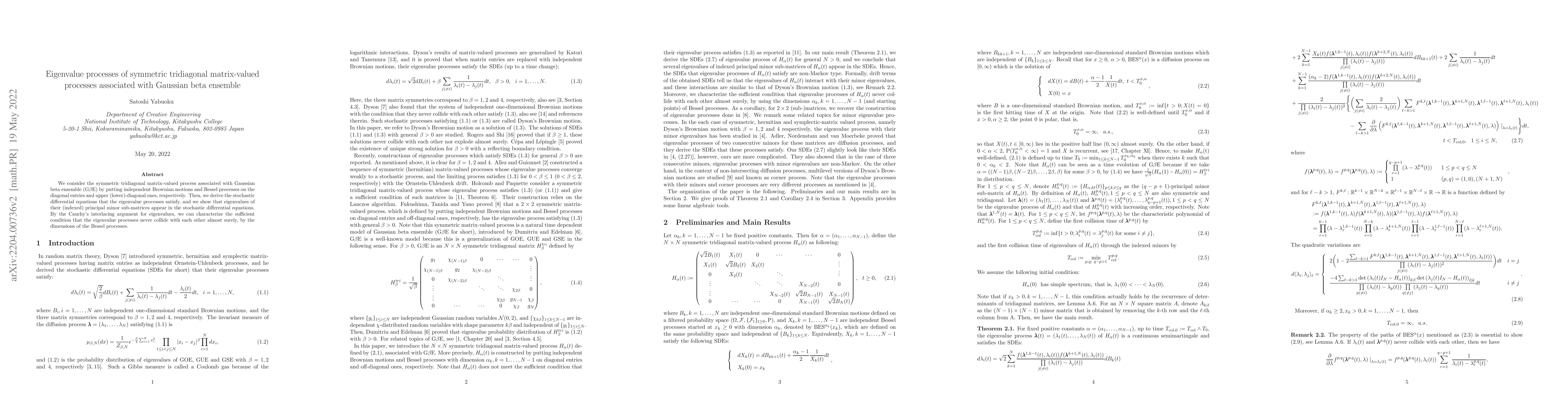 Thumbnail for Eigenvalue processes of symmetric tridiagonal matrix-valued processes
  associated with Gaussian beta ensemble
