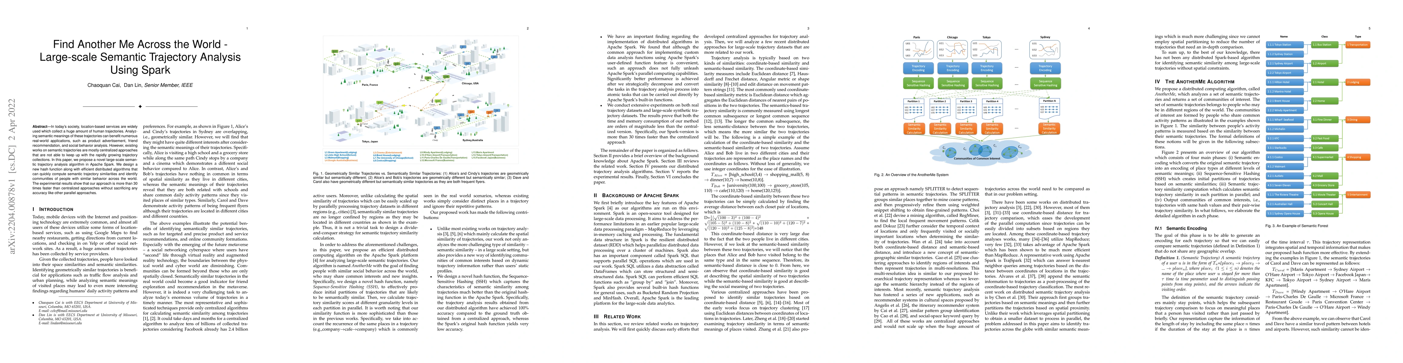 Thumbnail for Find Another Me Across the World -- Large-scale Semantic Trajectory
  Analysis Using Spark