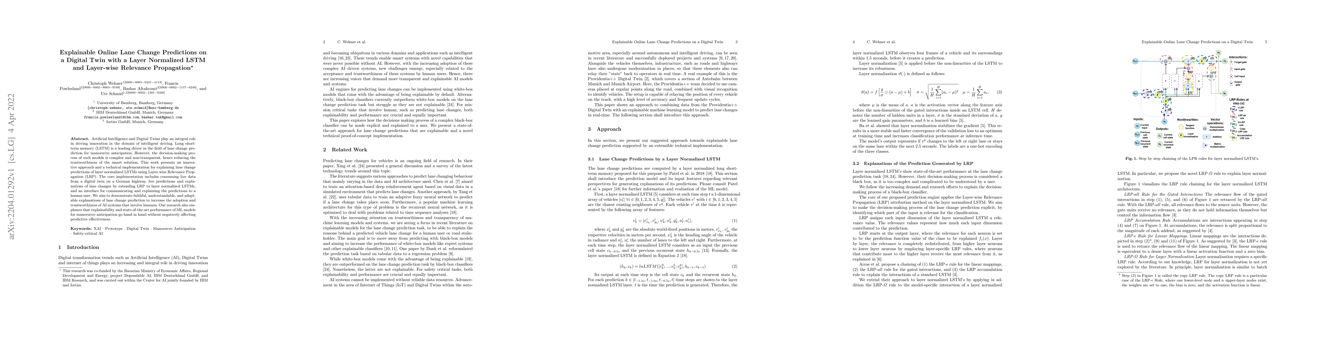 Thumbnail for Explainable Online Lane Change Predictions on a Digital Twin with a
  Layer Normalized LSTM and Layer-wise Relevance Propagation