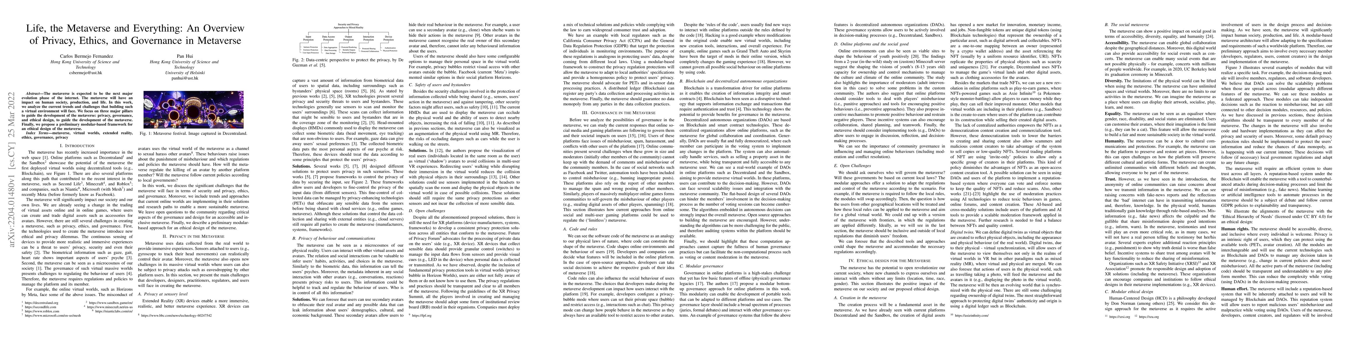 Thumbnail for Life, the Metaverse and Everything: An Overview of Privacy, Ethics, and
  Governance in Metaverse