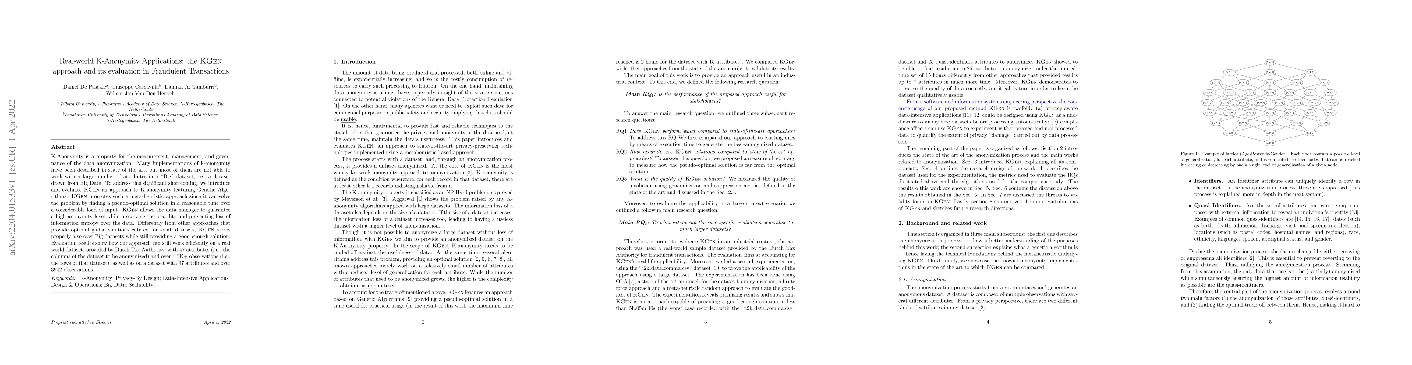 Thumbnail for Real-world K-Anonymity Applications: the \textsc{KGen} approach and its
  evaluation in Fraudulent Transactions
