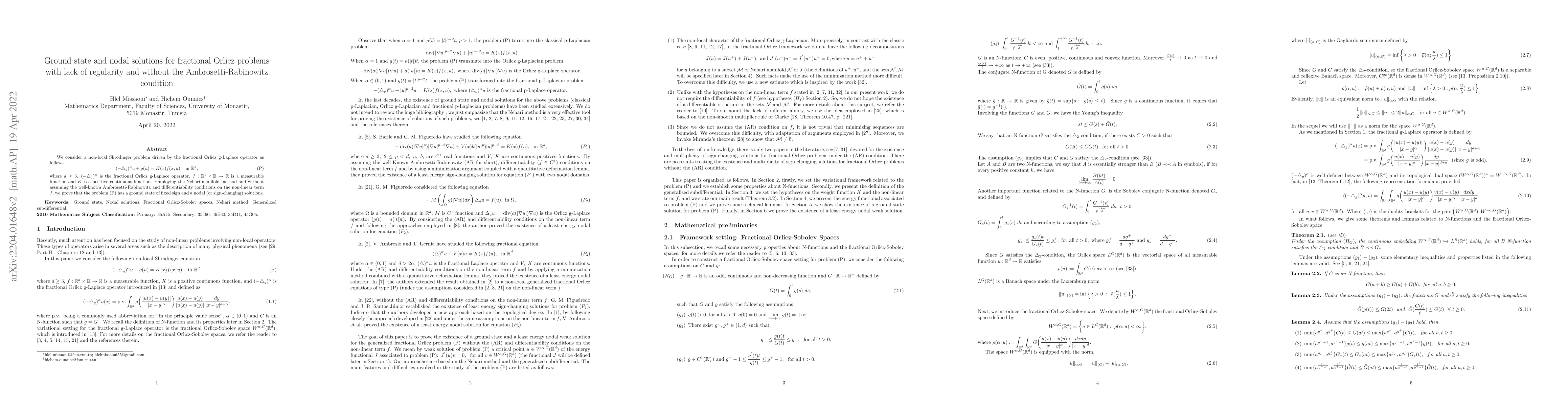 Thumbnail for Ground state and nodal solutions for fractional Orlicz problems with
  lack of regularity and without the Ambrosetti-Rabinowitz condition