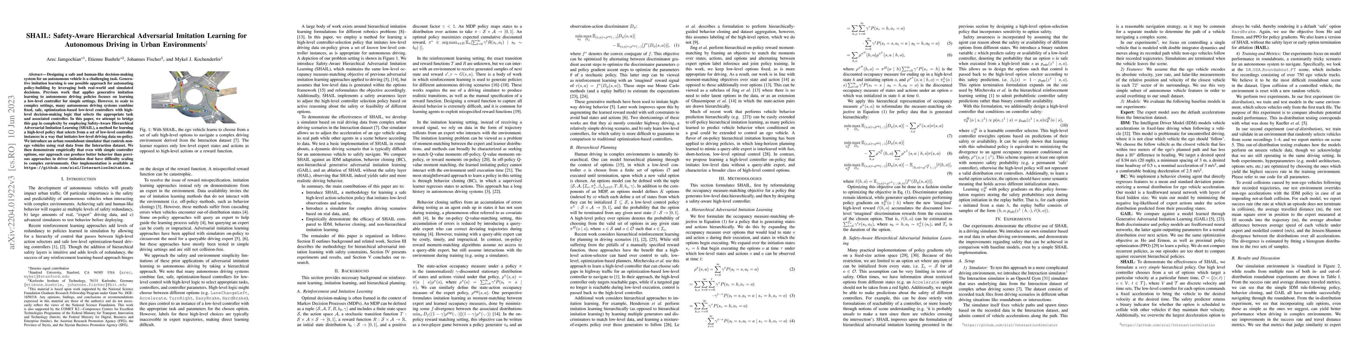 Thumbnail for SHAIL: Safety-Aware Hierarchical Adversarial Imitation Learning for
  Autonomous Driving in Urban Environments