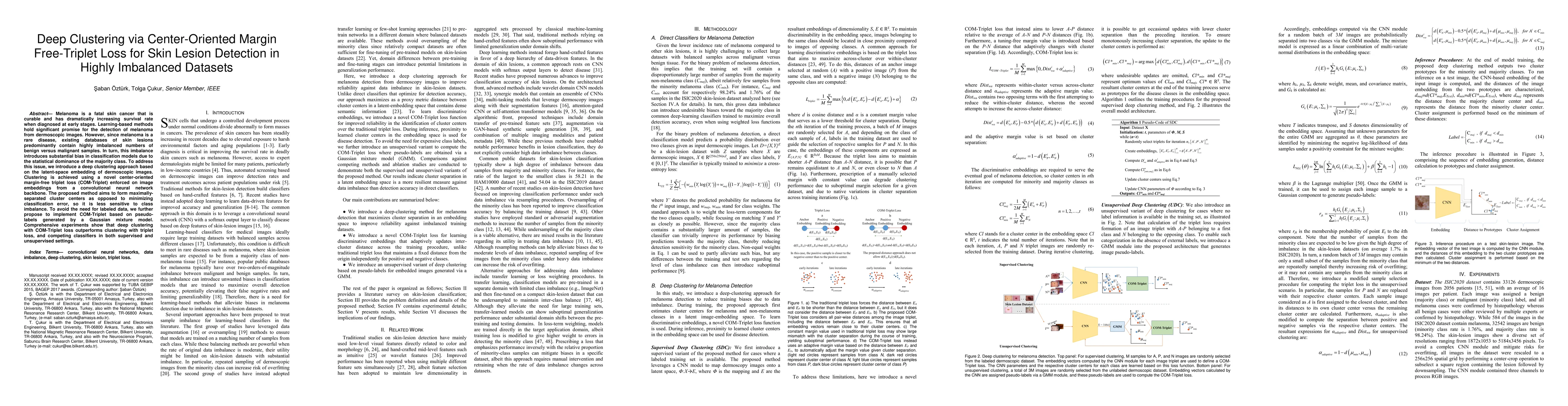 Thumbnail for Deep Clustering via Center-Oriented Margin Free-Triplet Loss for Skin
  Lesion Detection in Highly Imbalanced Datasets
