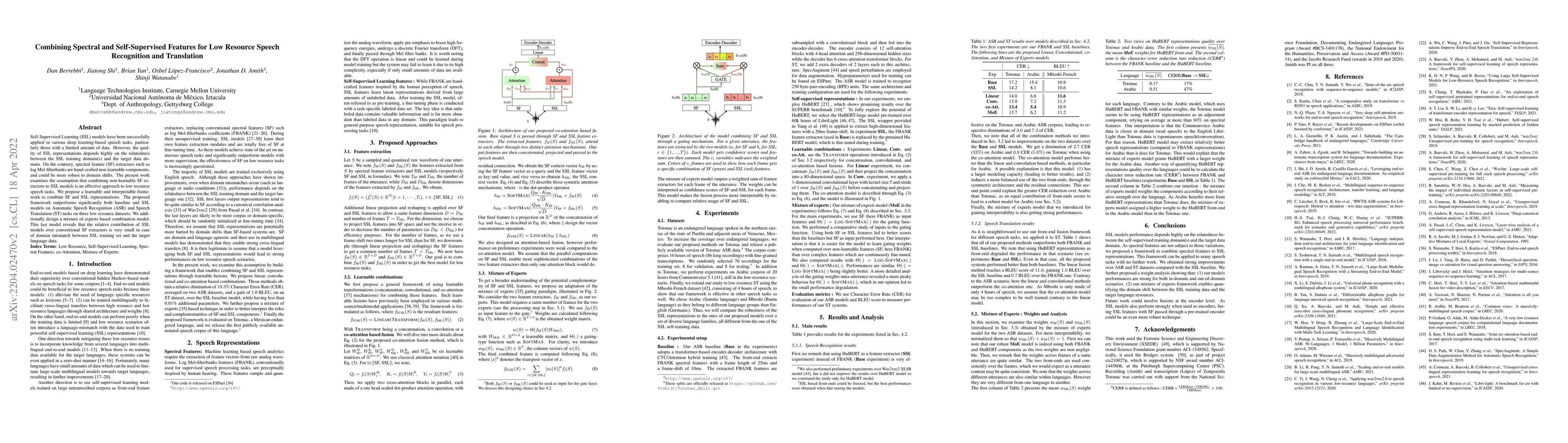 Thumbnail for Combining Spectral and Self-Supervised Features for Low Resource Speech
  Recognition and Translation
