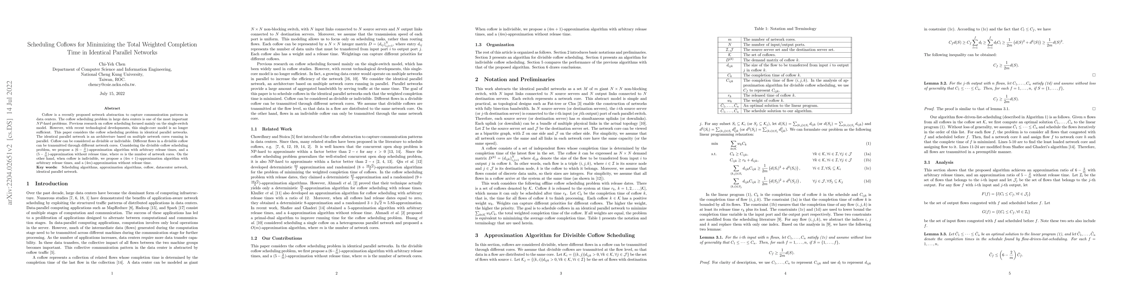 Thumbnail for Scheduling Coflows for Minimizing the Total Weighted Completion Time in
  Identical Parallel Networks