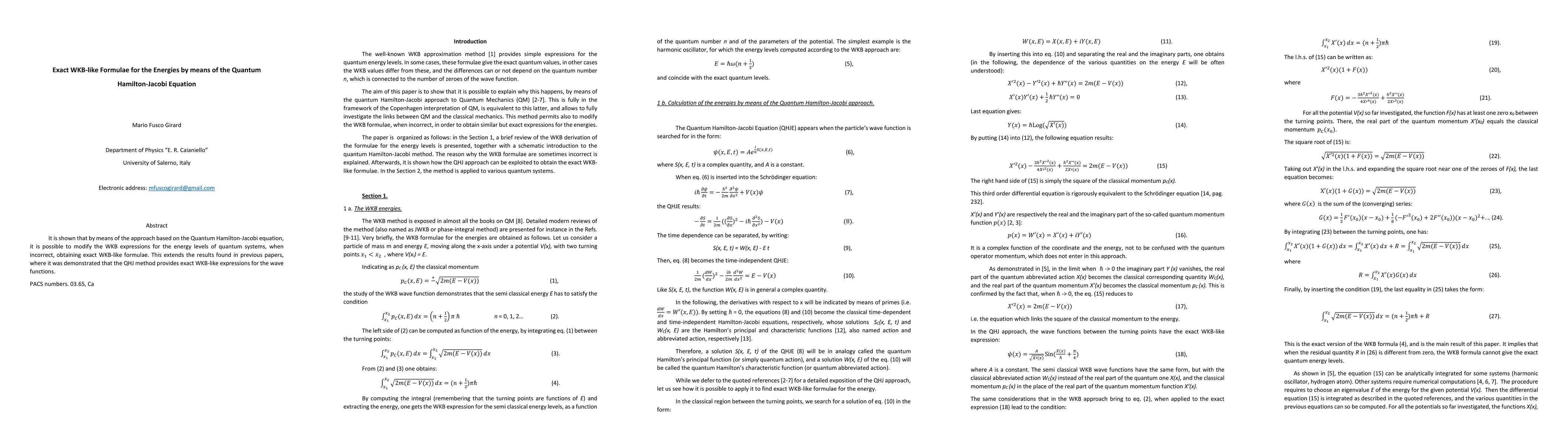 Thumbnail for Exact WKB-like Formulae for the Energies by means of the Quantum
  Hamilton-Jacobi Equation