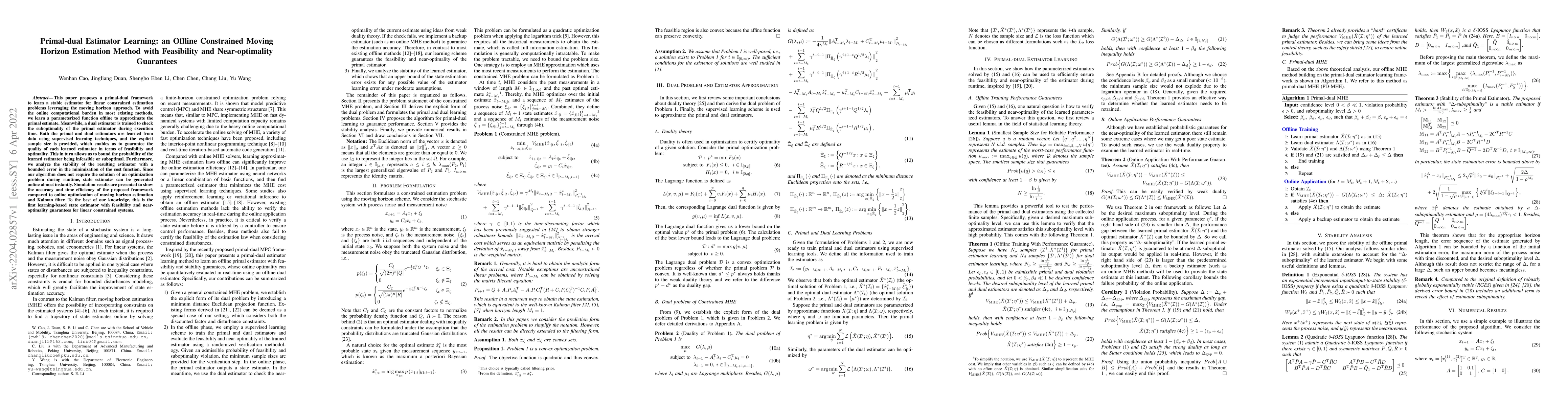 Thumbnail for Primal-dual Estimator Learning: an Offline Constrained Moving Horizon
  Estimation Method with Feasibility and Near-optimality Guarantees
