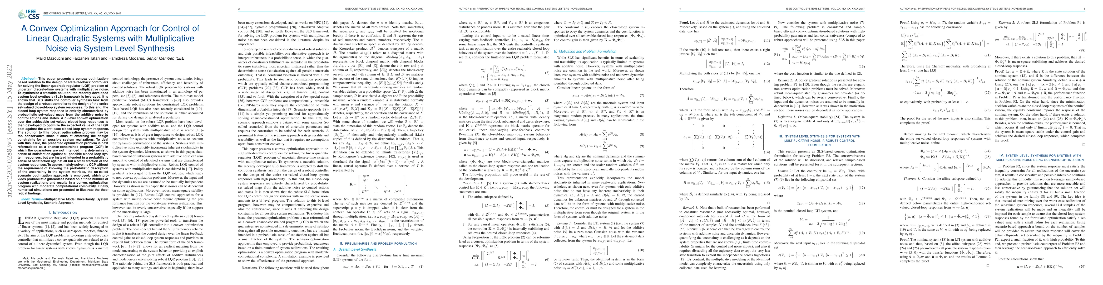 Thumbnail for A Convex Optimization Approach for Control of Linear Quadratic Systems
  with Multiplicative Noise via System Level Synthesis