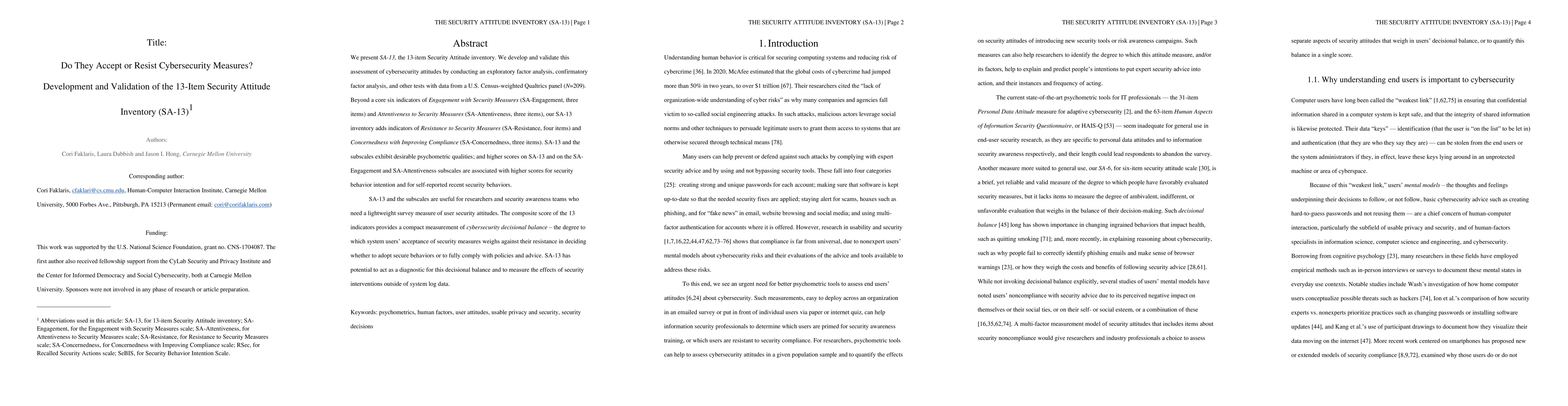 Thumbnail for Do They Accept or Resist Cybersecurity Measures? Development and
  Validation of the 13-Item Security Attitude Inventory (SA-13)