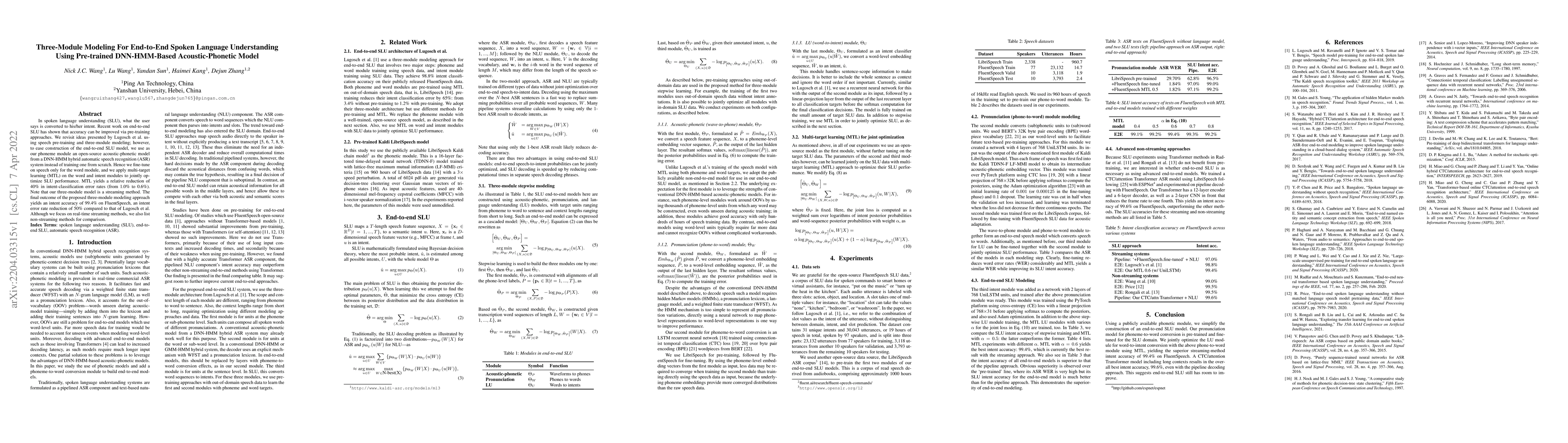Thumbnail for Three-Module Modeling For End-to-End Spoken Language Understanding Using
  Pre-trained DNN-HMM-Based Acoustic-Phonetic Model