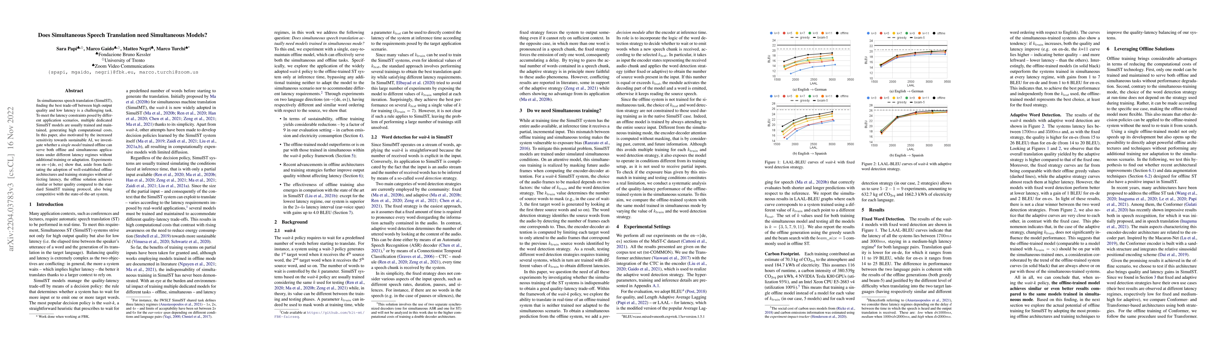 Thumbnail for Does Simultaneous Speech Translation need Simultaneous Models?