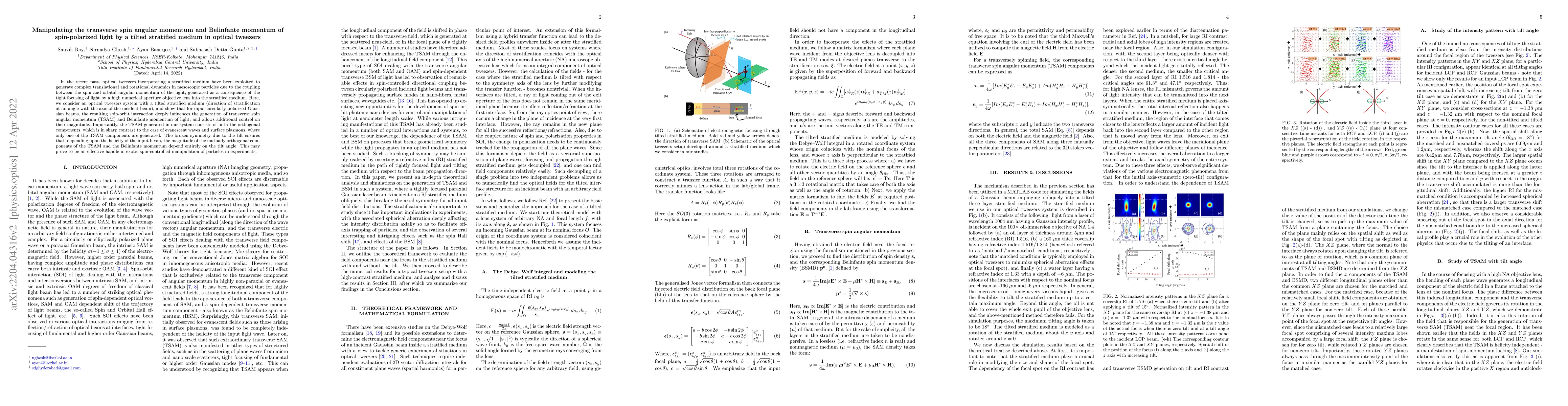 Thumbnail for Manipulating the transverse spin angular momentum and Belinfante
  momentum of spin-polarized light by a tilted stratified medium in optical
  tweezers
