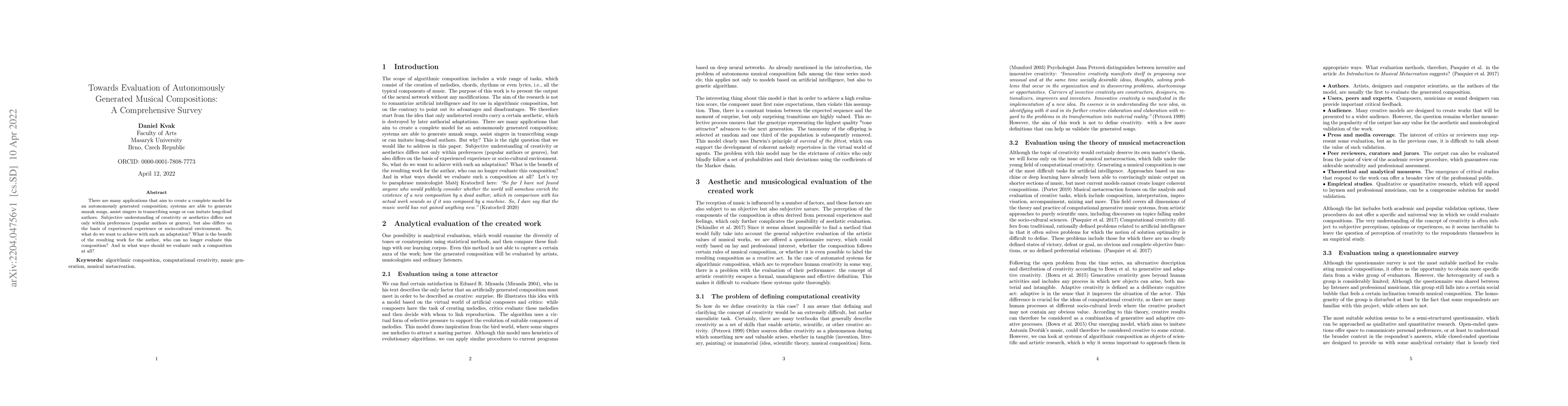 Thumbnail for Towards Evaluation of Autonomously Generated Musical Compositions: A
  Comprehensive Survey