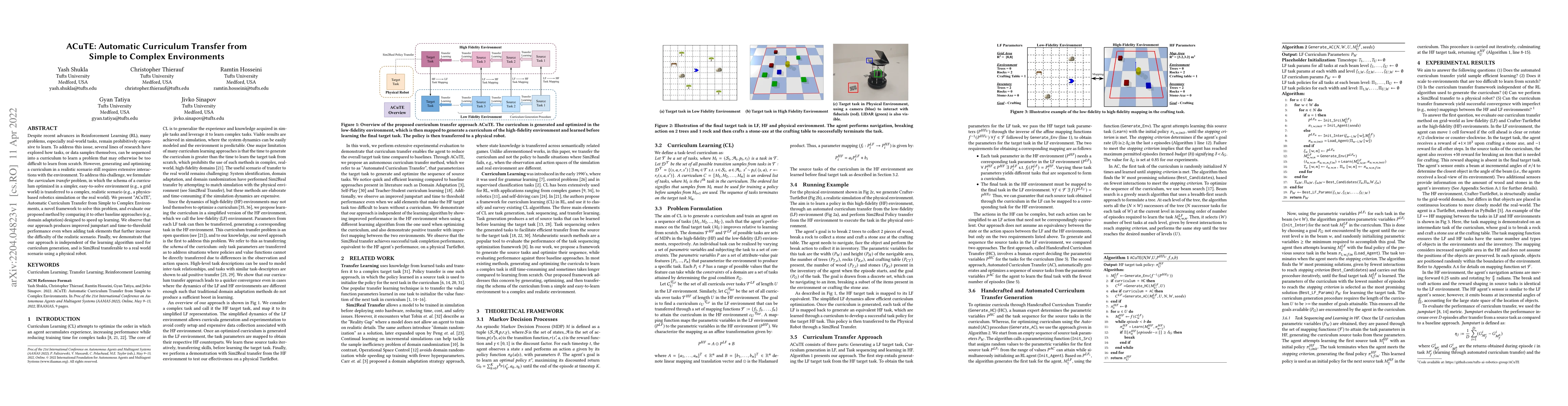 Thumbnail for ACuTE: Automatic Curriculum Transfer from Simple to Complex Environments