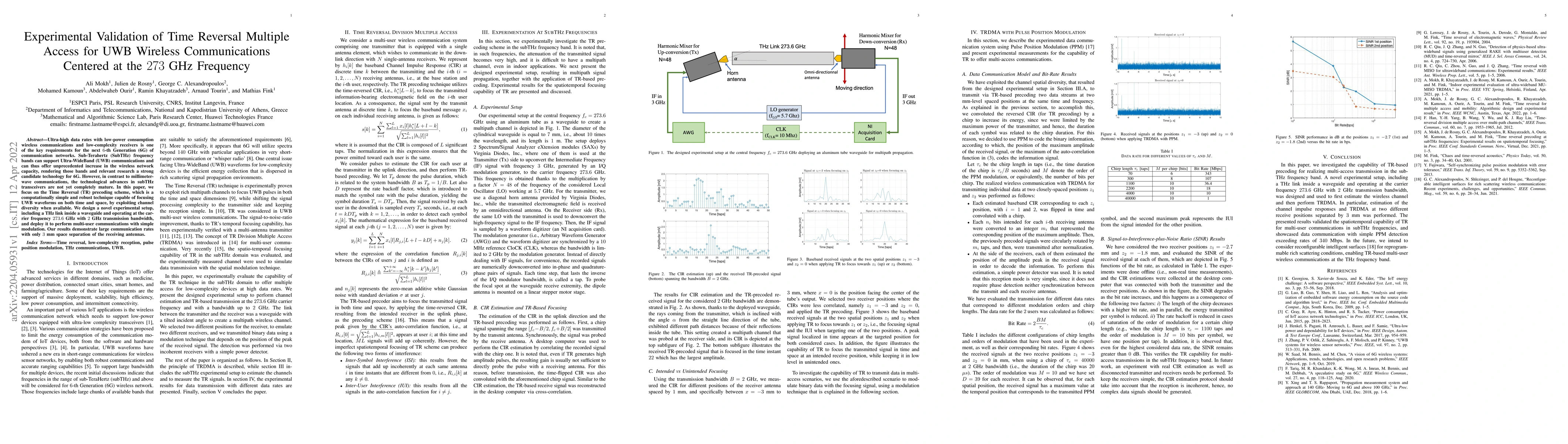Thumbnail for Experimental Validation of Time Reversal Multiple Access for UWB
  Wireless Communications Centered at the $273$ GHz Frequency