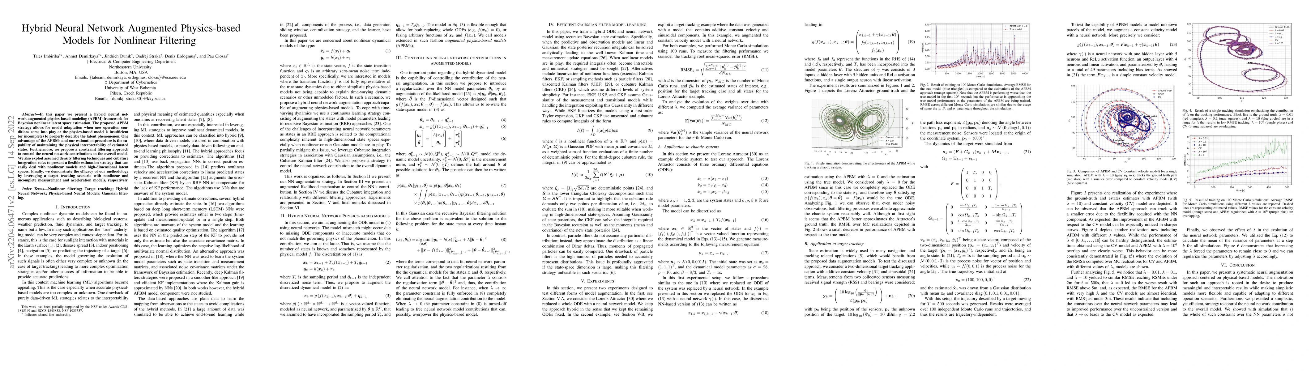 Thumbnail for Hybrid Neural Network Augmented Physics-based Models for Nonlinear
  Filtering