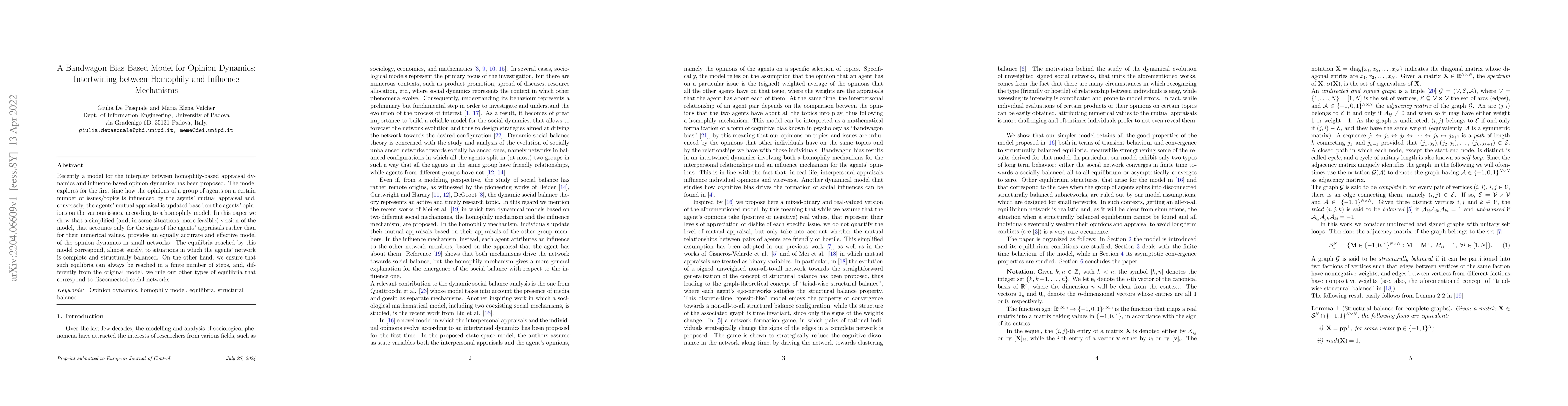 Thumbnail for A Bandwagon Bias Based Model for Opinion Dynamics: Intertwining between
  Homophily and Influence Mechanisms