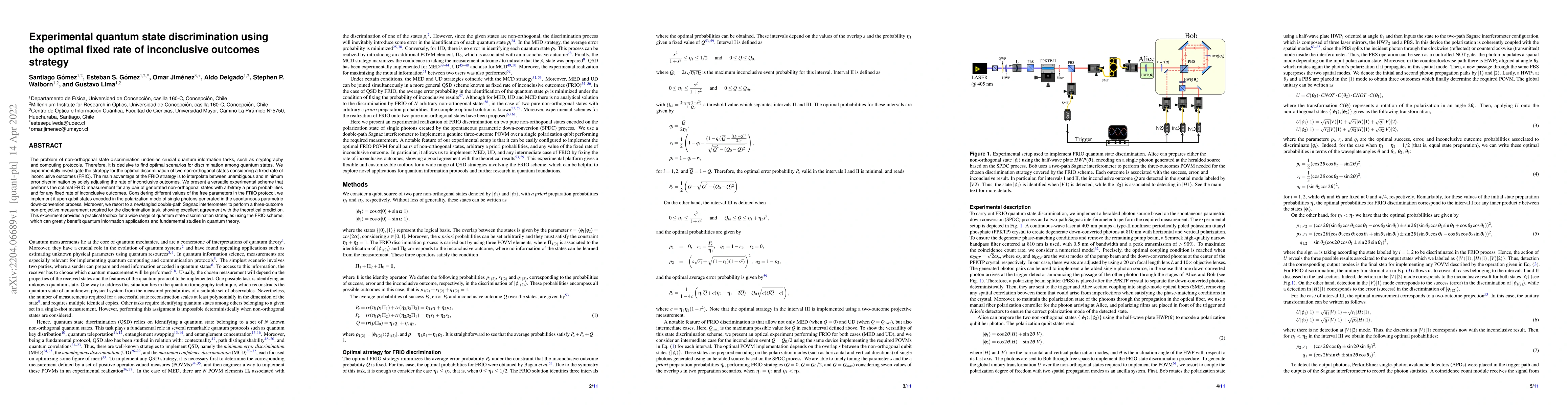 Thumbnail for Experimental quantum state discrimination using the optimal fixed rate
  of inconclusive outcomes strategy