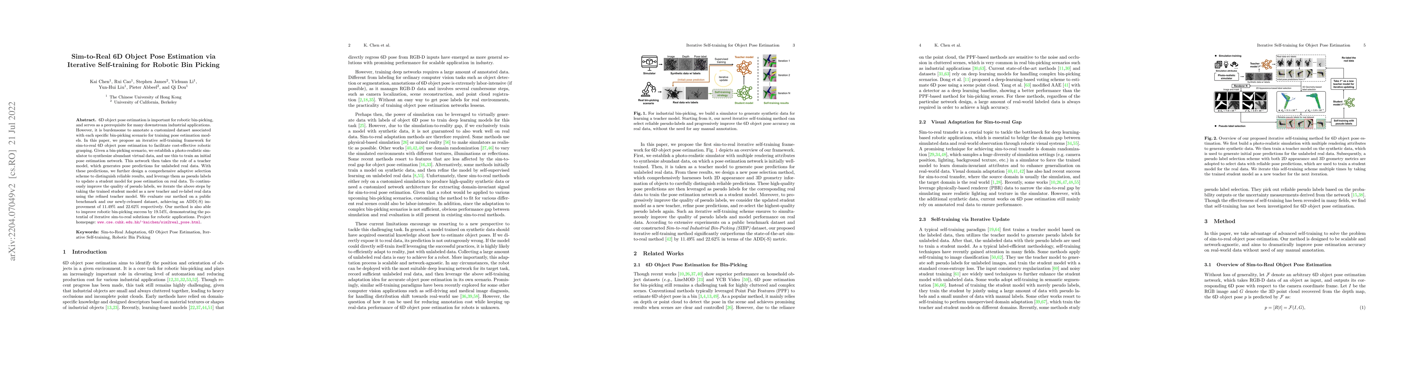 Thumbnail for Sim-to-Real 6D Object Pose Estimation via Iterative Self-training for
  Robotic Bin Picking