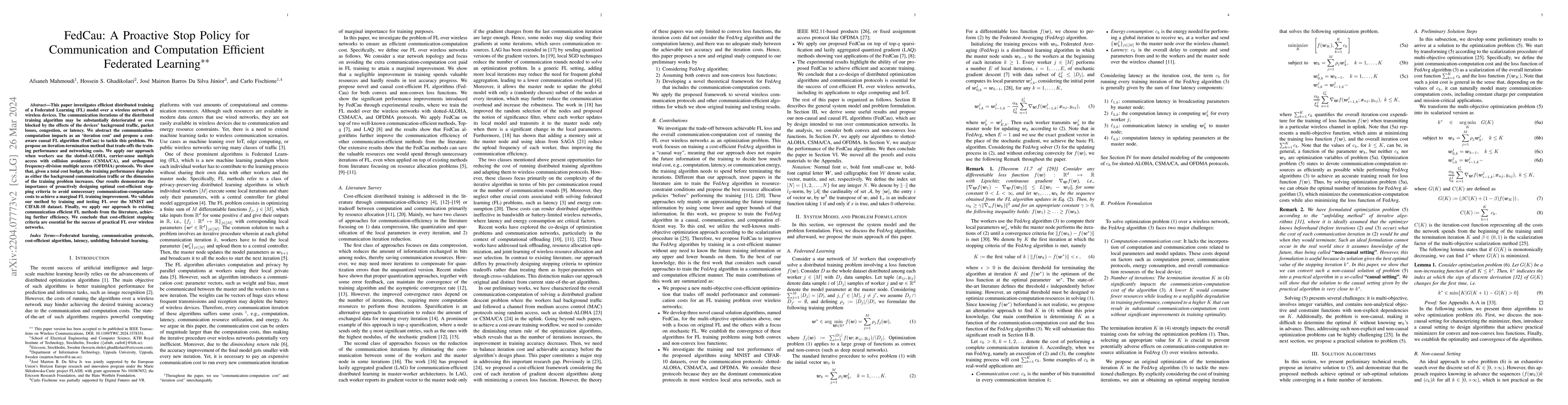 Thumbnail for FedCau: A Proactive Stop Policy for Communication and Computation
  Efficient Federated Learning