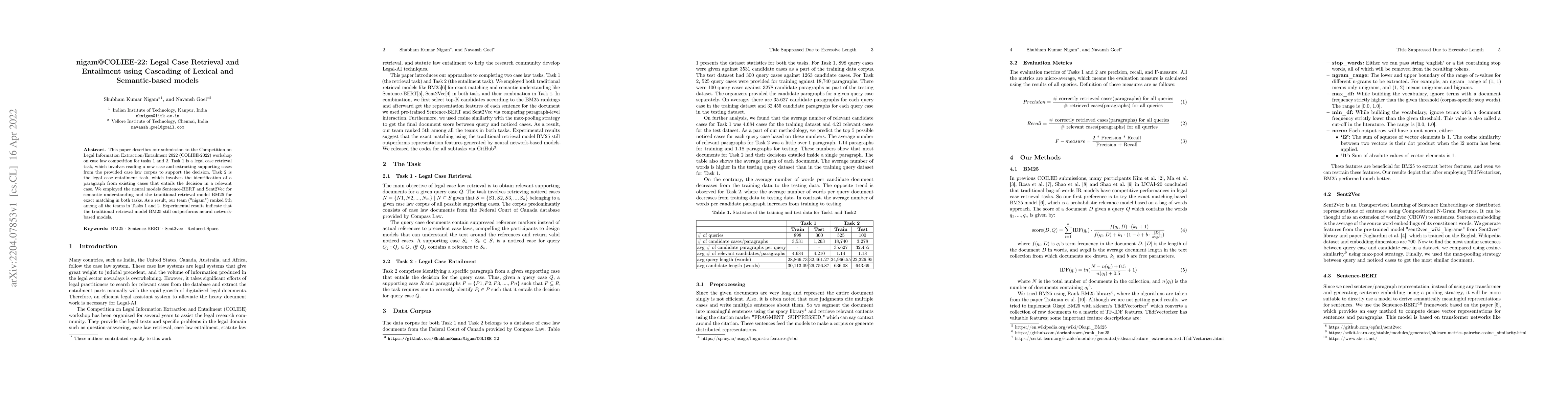 Thumbnail for nigam@COLIEE-22: Legal Case Retrieval and Entailment using Cascading of
  Lexical and Semantic-based models