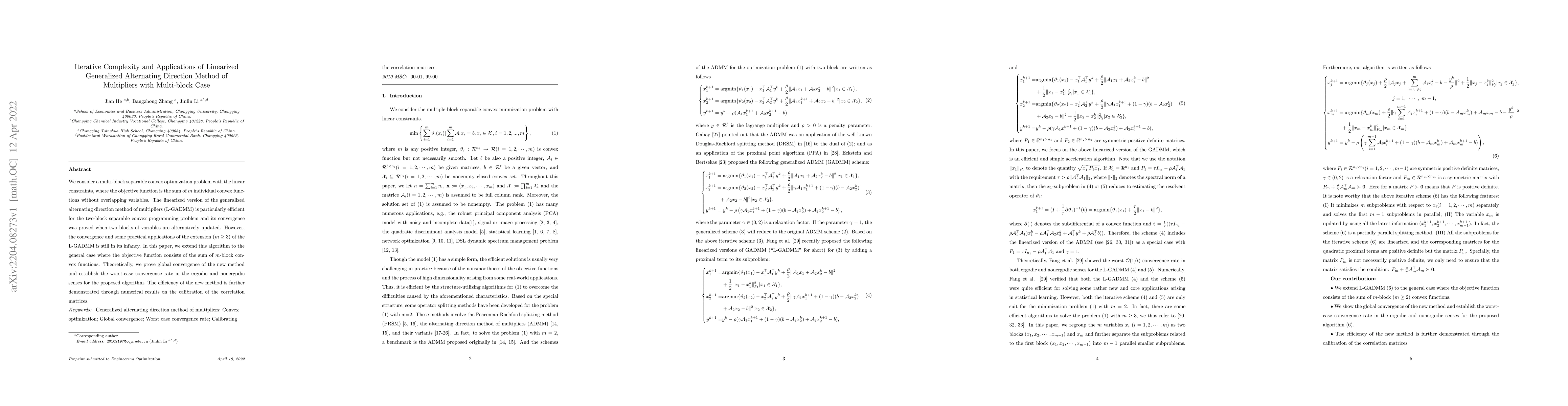 Thumbnail for Iterative Complexity and Its Applications of Linearized Generalized
  Alternating Direction Method of Multipliers with Multi-block Case