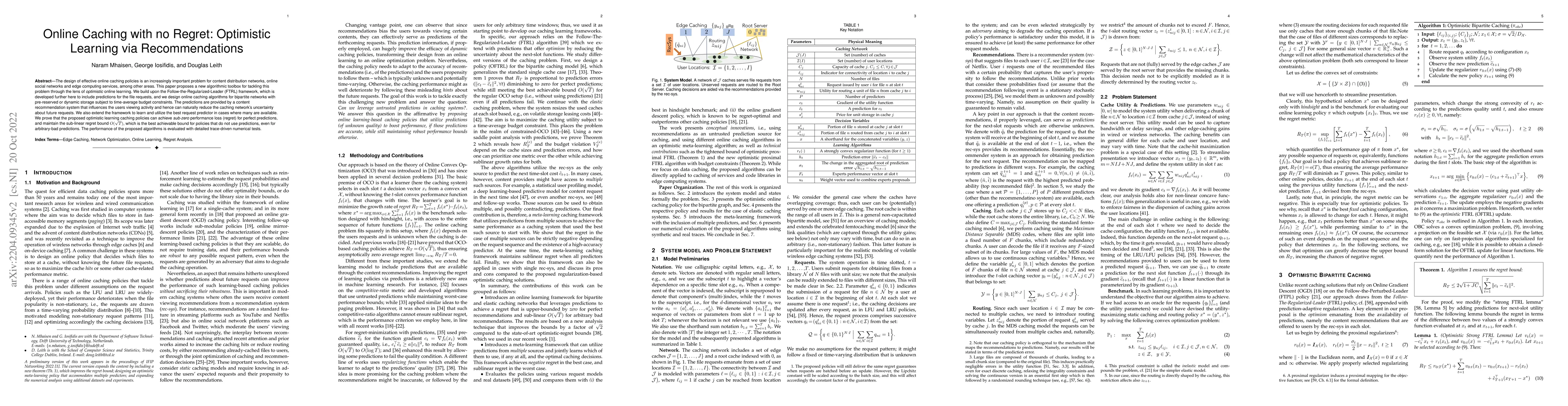 Thumbnail for Online Caching with no Regret: Optimistic Learning via Recommendations