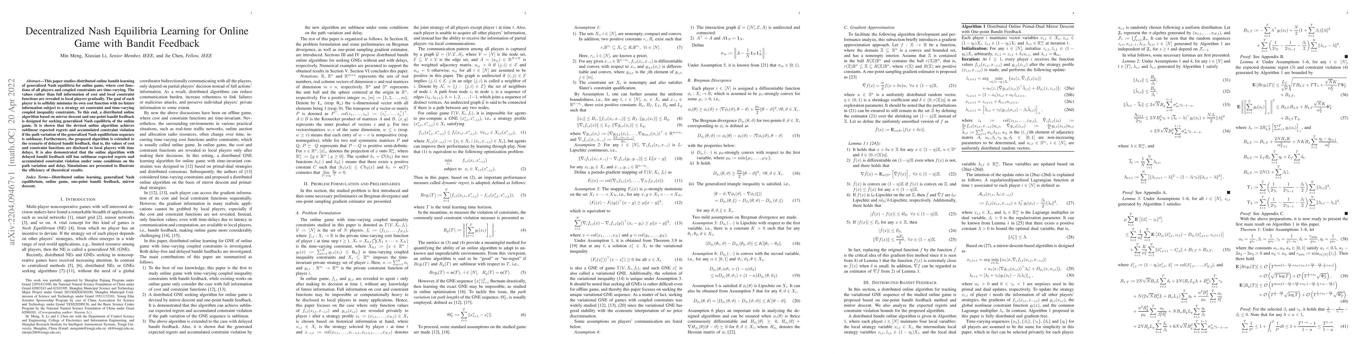 Thumbnail for Decentralized Nash Equilibria Learning for Online Game with Bandit
  Feedback