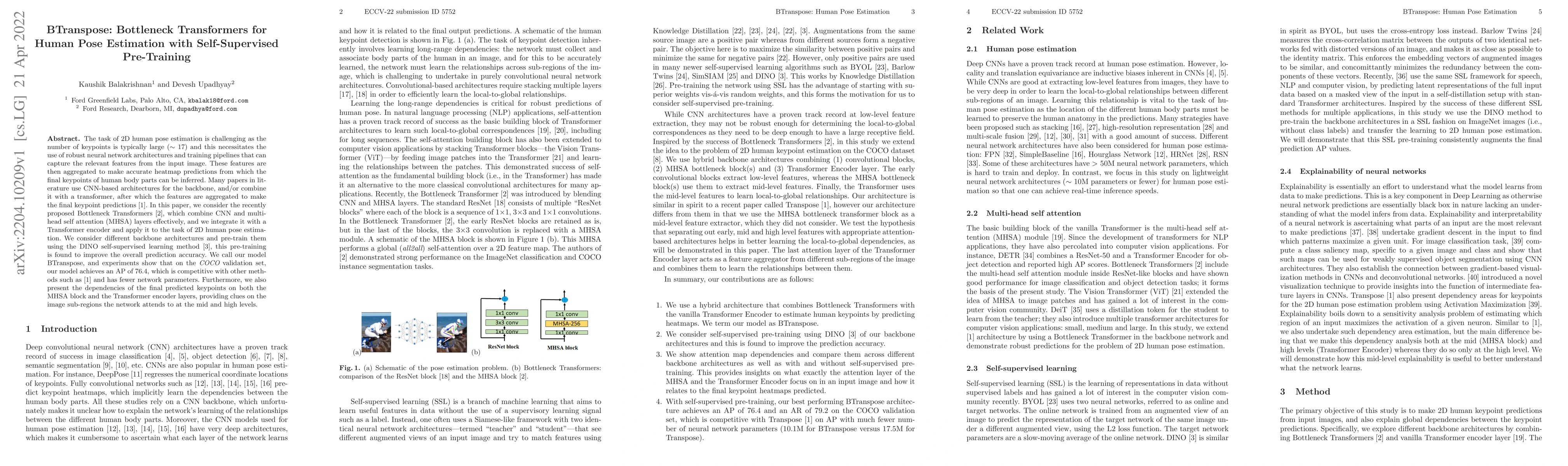 Thumbnail for BTranspose: Bottleneck Transformers for Human Pose Estimation with
  Self-Supervised Pre-Training
