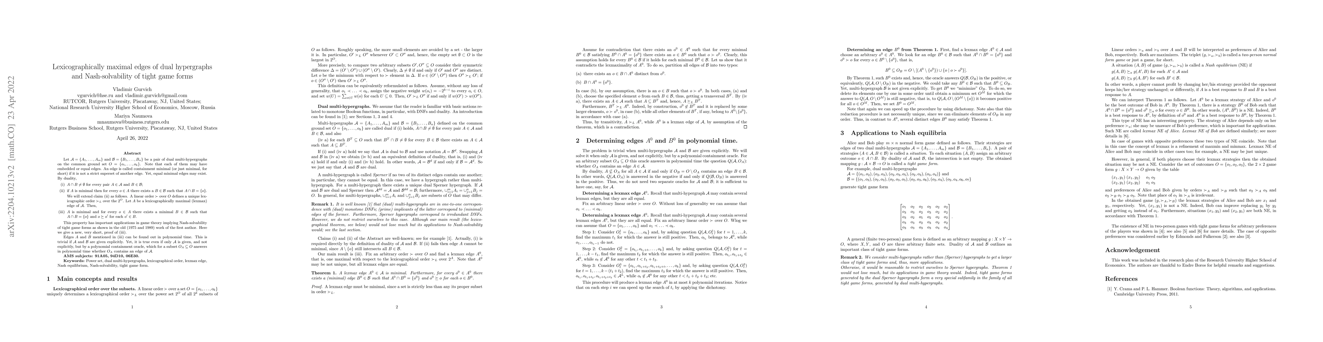 Thumbnail for Lexicographically maximal edges of dual hypergraphs and Nash-solvability
  of tight game forms