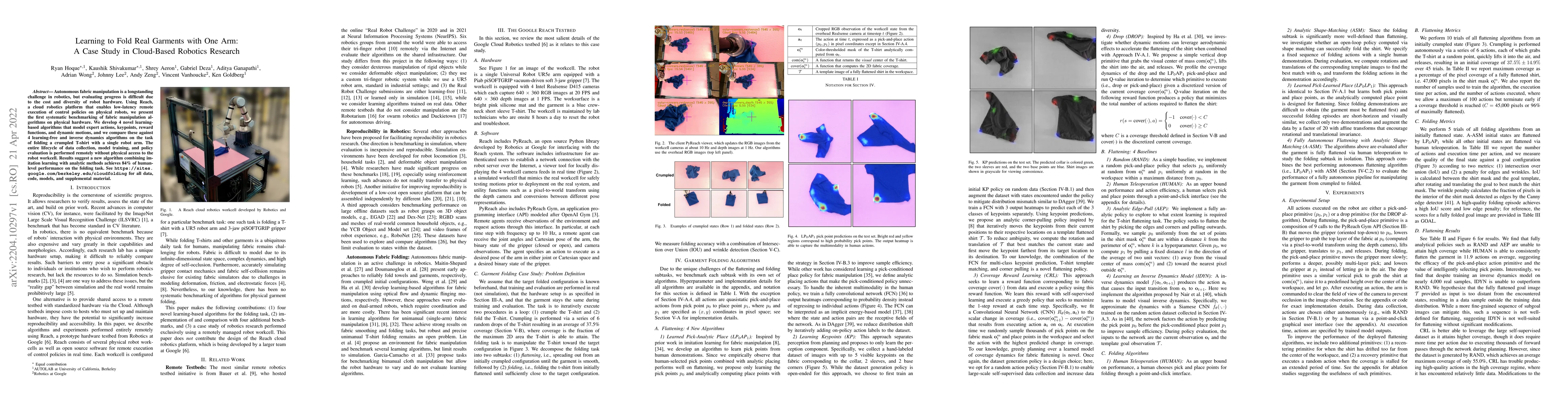Thumbnail for Learning to Fold Real Garments with One Arm: A Case Study in Cloud-Based
  Robotics Research