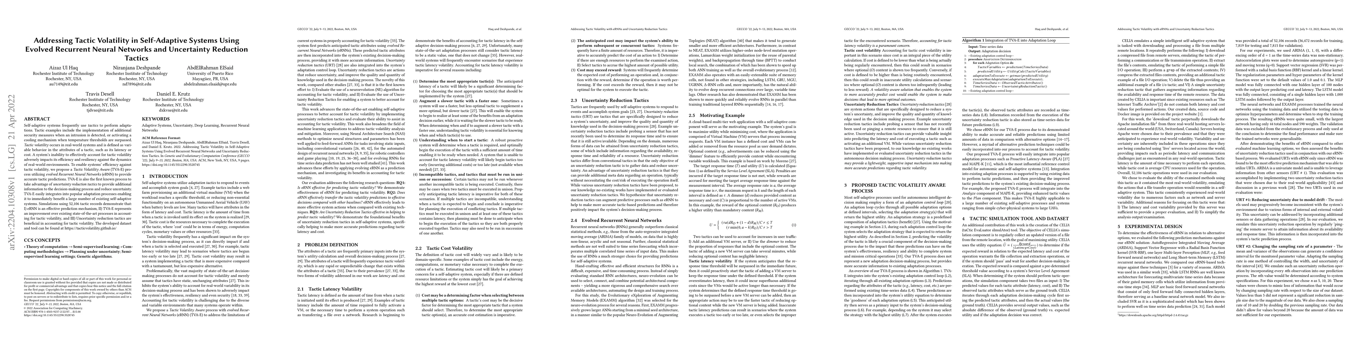 Thumbnail for Addressing Tactic Volatility in Self-Adaptive Systems Using Evolved
  Recurrent Neural Networks and Uncertainty Reduction Tactics