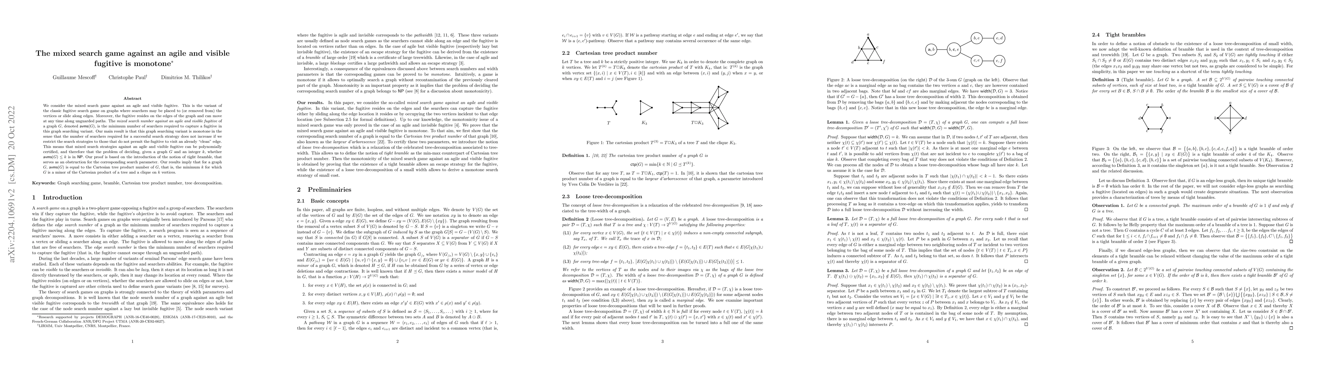 Thumbnail for The mixed search game against an agile and visible fugitive is monotone