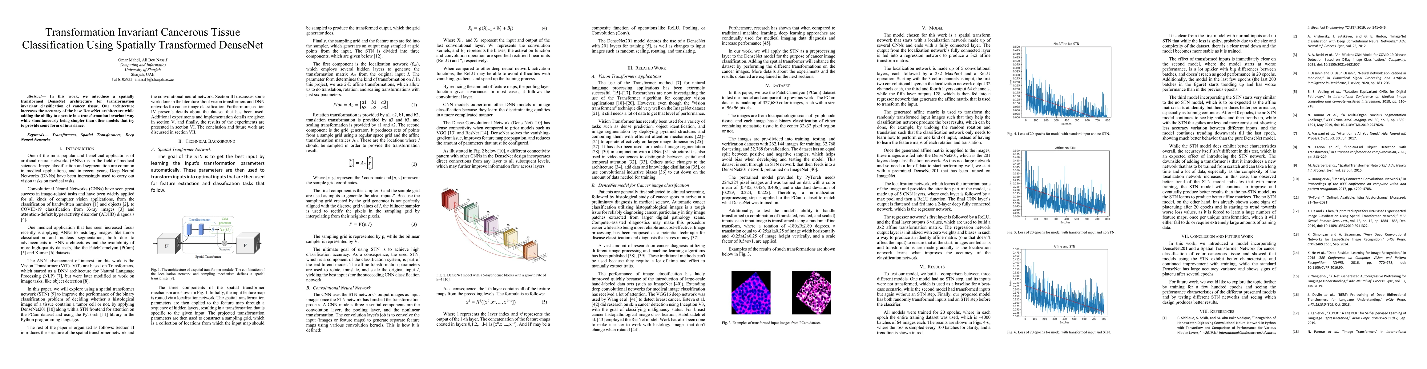 Thumbnail for Transformation Invariant Cancerous Tissue Classification Using Spatially
  Transformed DenseNet
