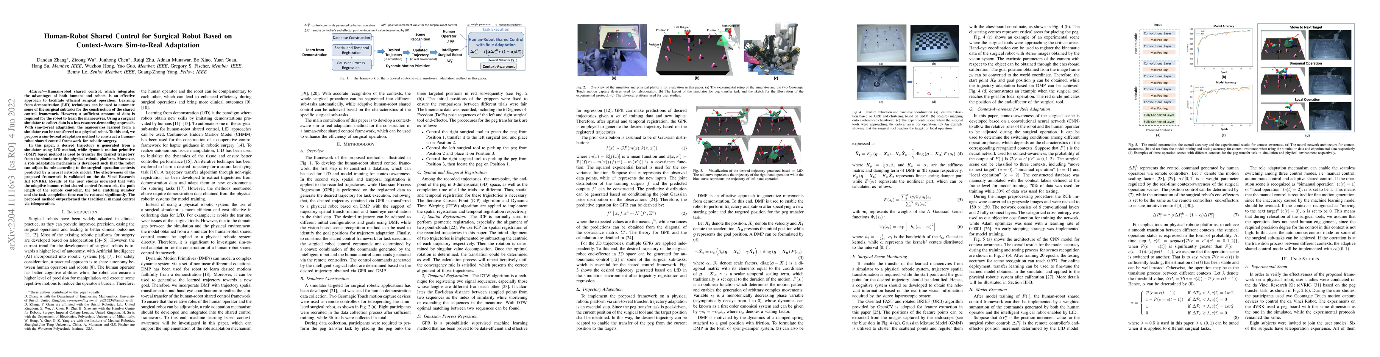 Thumbnail for Human-Robot Shared Control for Surgical Robot Based on Context-Aware
  Sim-to-Real Adaptation
