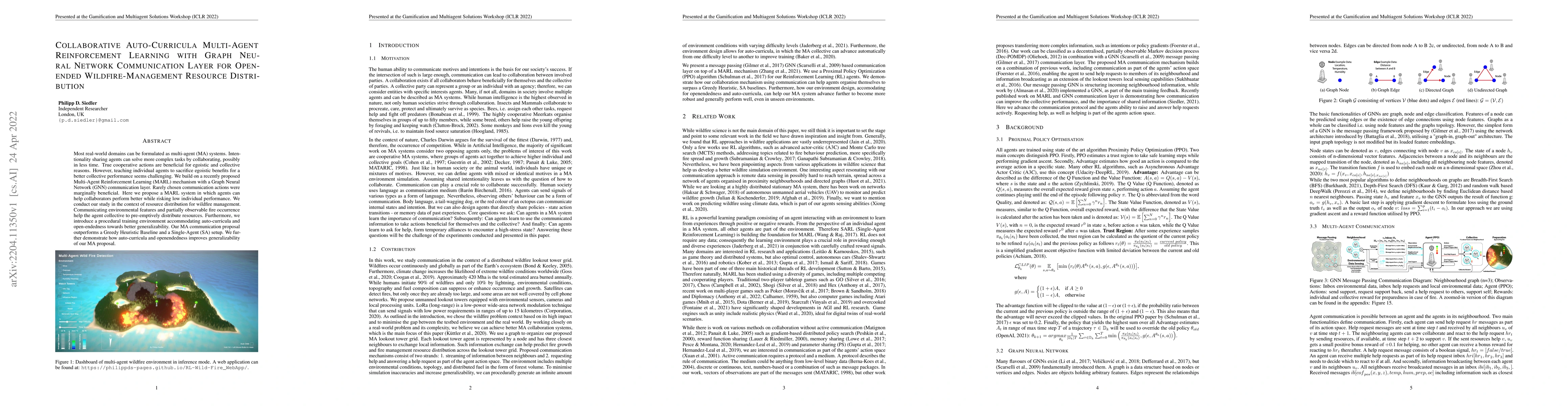 Thumbnail for Collaborative Auto-Curricula Multi-Agent Reinforcement Learning with
  Graph Neural Network Communication Layer for Open-ended Wildfire-Management
  Resource Distribution