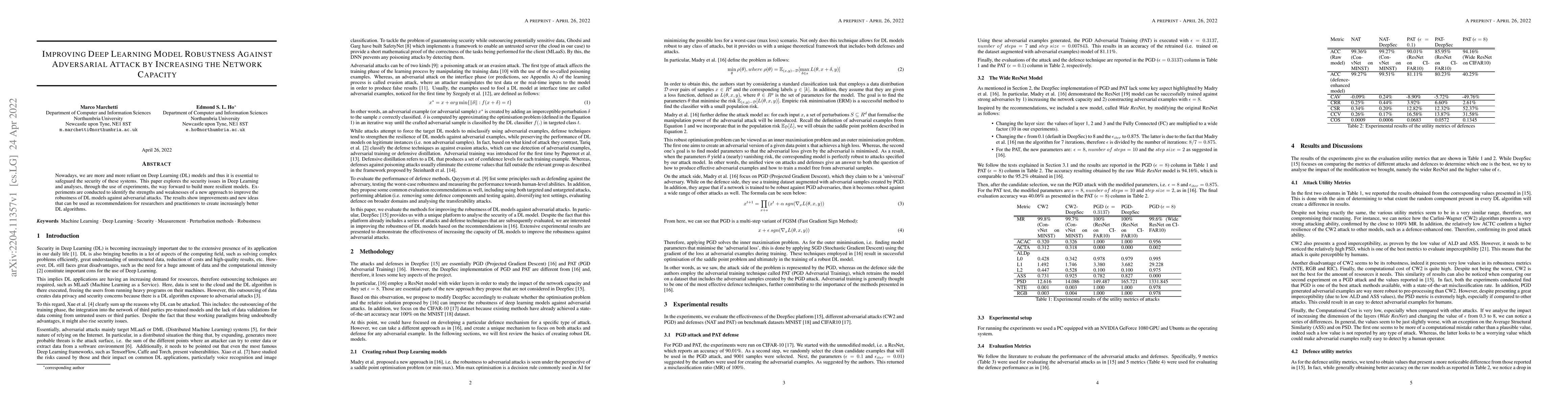Thumbnail for Improving Deep Learning Model Robustness Against Adversarial Attack by
  Increasing the Network Capacity