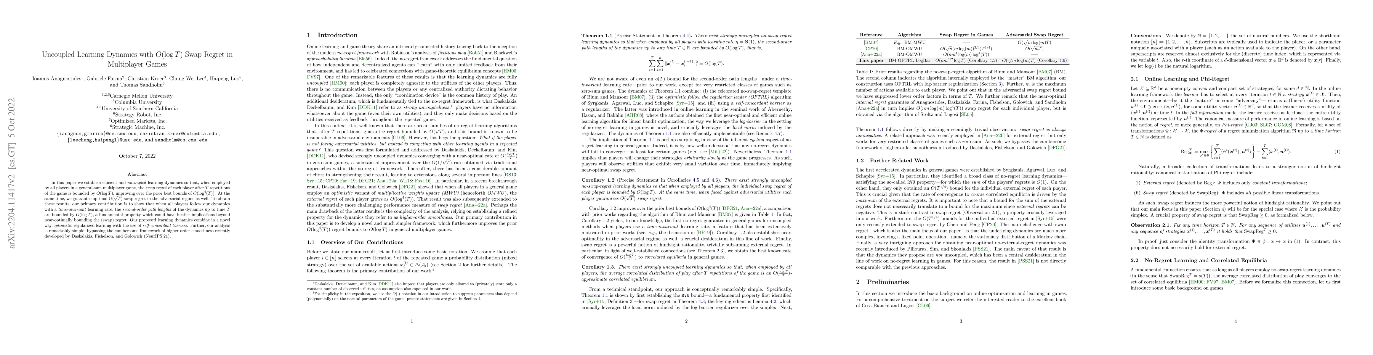 Thumbnail for Uncoupled Learning Dynamics with $O(\log T)$ Swap Regret in Multiplayer
  Games