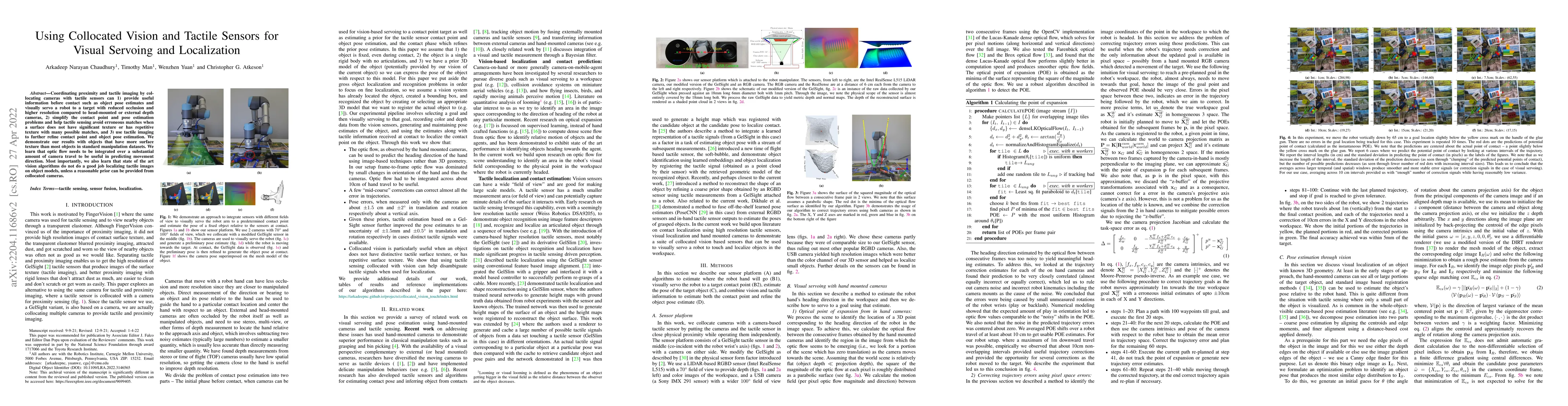 Thumbnail for Using Collocated Vision and Tactile Sensors for Visual Servoing and
  Localization