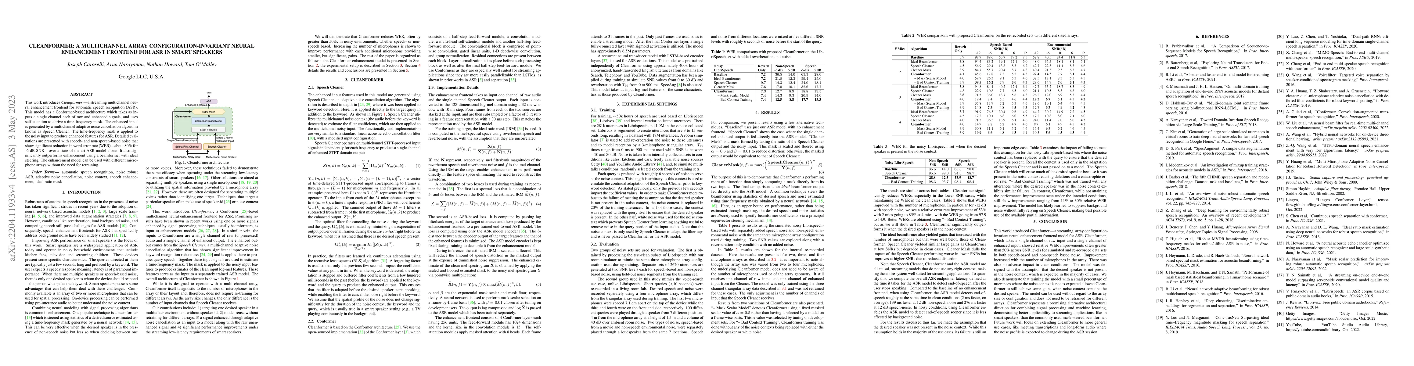 Thumbnail for Cleanformer: A multichannel array configuration-invariant neural
  enhancement frontend for ASR in smart speakers