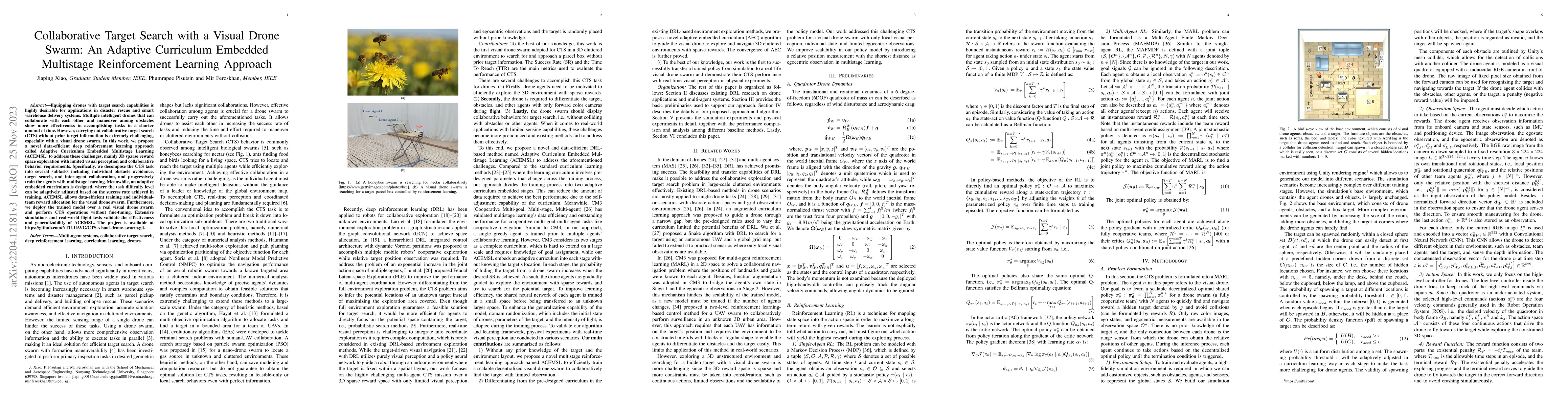 Thumbnail for Collaborative Target Search with a Visual Drone Swarm: An Adaptive
  Curriculum Embedded Multistage Reinforcement Learning Approach